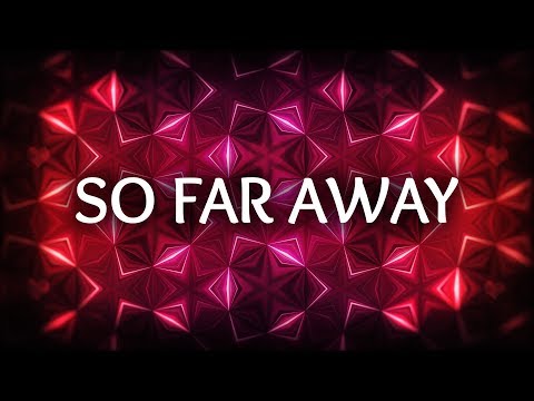 Martin Garrix, David Guetta ‒ So Far Away (Lyrics) ft. Jamie Scott, Romy Dya