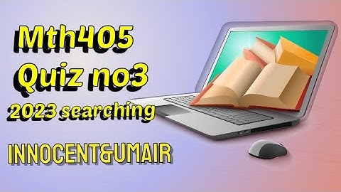 mth405 quiz no 3 2023 solution 100% correct ||mth104 quiz 2 solution|| mth 405 quiz no 3 #solution