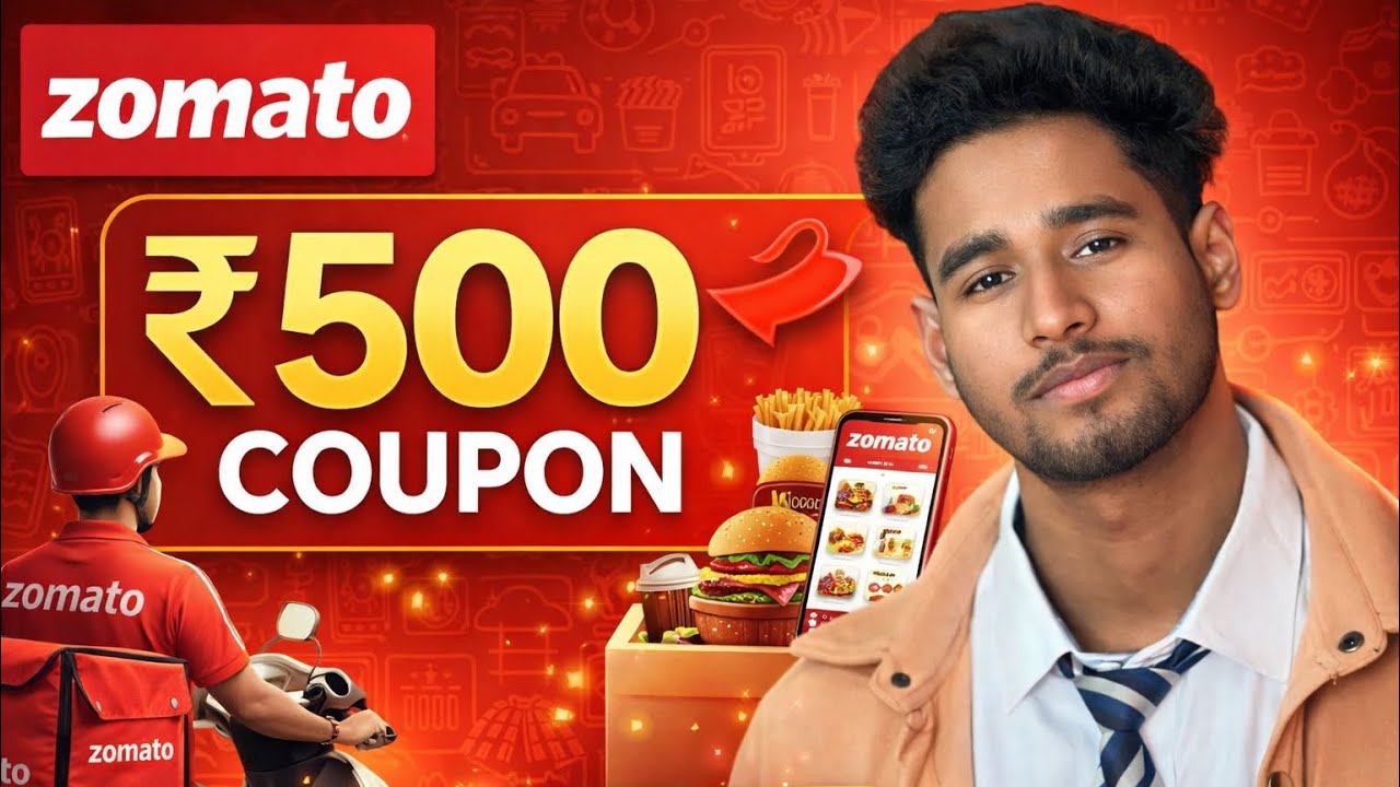🔥 Zomato Coupon Code Today 2026 🍕 Get ₹500 OFF Instantly | Working Promo Code 💰💥