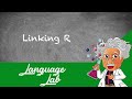 Pronunciation - Consonants #11 - Linking-R