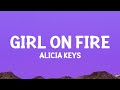 Aliciakeys  girl on fire lyrics