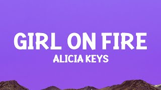 @AliciaKeys - Girl on Fire (Lyrics)