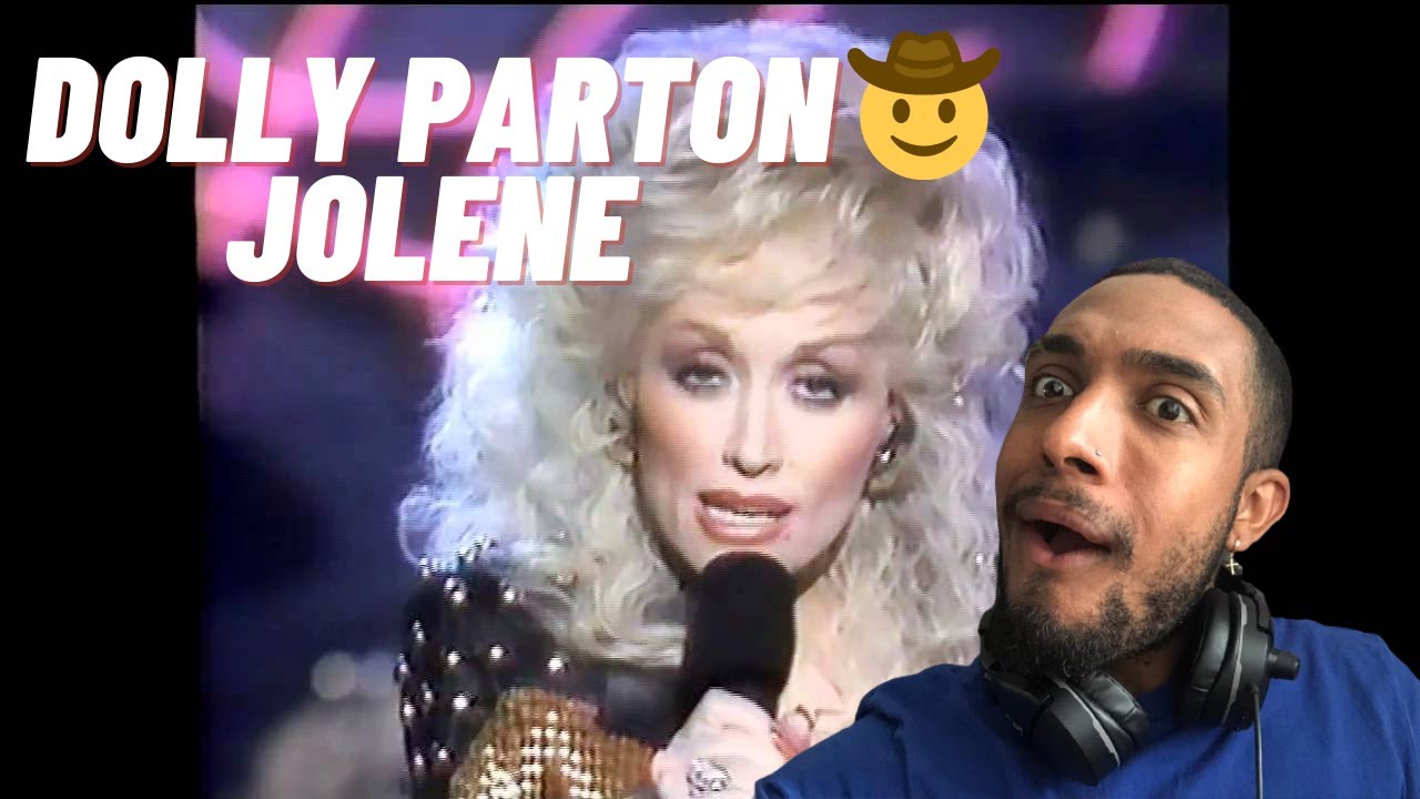 First Time Hearing Dolly Parton Jolene Live YouTube