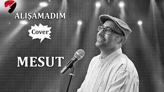 Mesut Işık-Alışamadım (Cover)#Ercan Saatçi #Ufuk Yıldırım # Sibel Bilgiç # Seda Yiyin Resimi