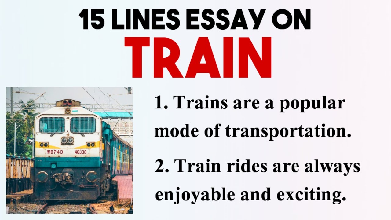 15 Sentences About Train In English | 15 Lines Essay On Train | Easy Lines On Train