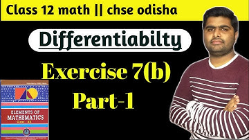 Differentiabilty class 12 | exercise 7b | chse math |