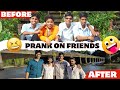 PRANK ON FRIENDS | Dhanraj achar vlogs