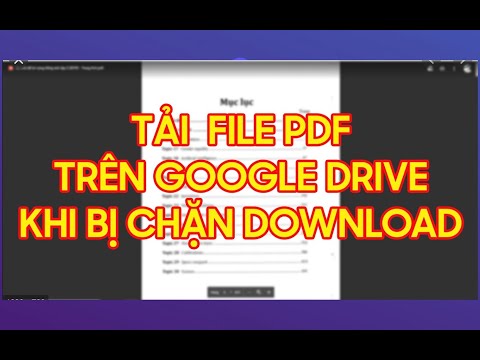 Cách tải file PDF trên Google Drive khi bị chặn tải xuống 2021 mới nhất 2023