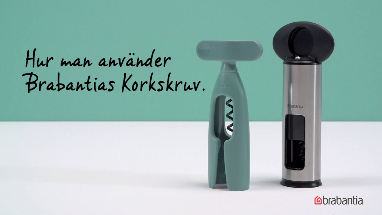 Hur man använder Brabantias Korkskruv