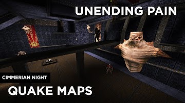 Quake Maps - Unending Pain