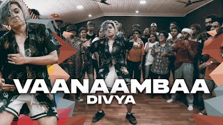 Vaanaambaa - Divya Showcase | Asal Kolaar x ofRo | DDF Most Wanted | teamMMM