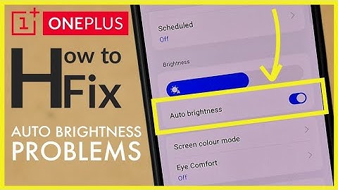 How to Fix Auto Brightness Problem on OnePlus Android Phone