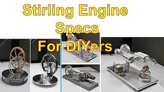 Stirling Engine Specs For DIYers