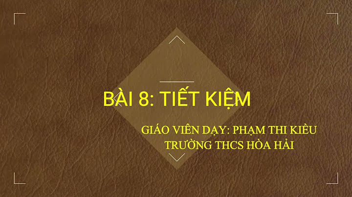 Tiết kiệm là gì lớp 6 năm 2024