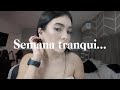 vlogcito de mi semana tranqui | ¿me hice un arreglito?, cenita de chavasss