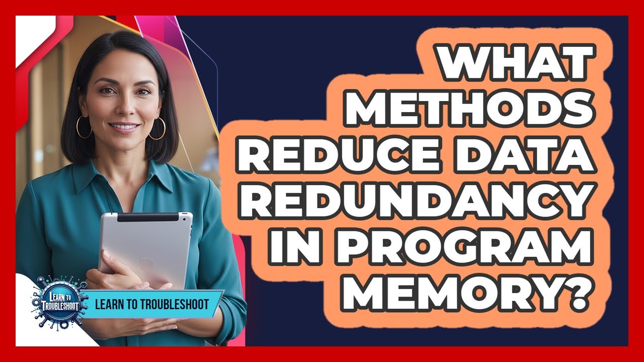 What Methods Reduce Data Redundancy in Program Memory? - YouTube