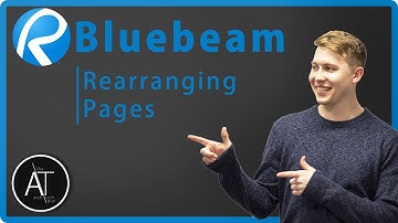 Rearranging Pages in Bluebeam | BLUEBEAM FOR ARCHITECTS