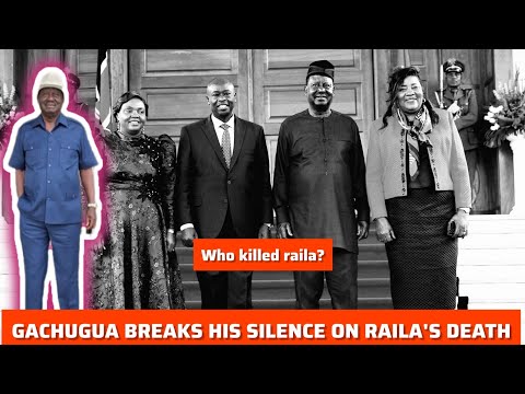 WHO KILLED RAILA? GACHAGUA BREAKS SILENCE ON RAILA'S D£ATH 💔