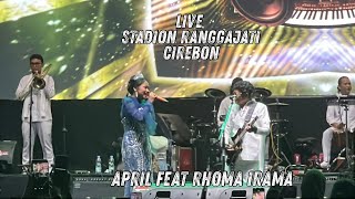 April Feat Rhoma Irama  Konser 8 Dekade Rhoma Irama  Cirebon