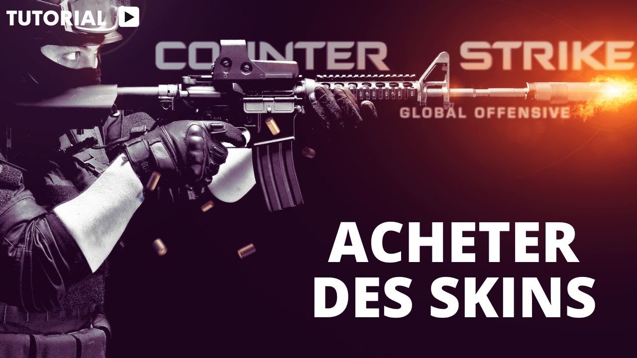 Comment acheter des skins CS GO sur Steam avec PayPal - YouTube