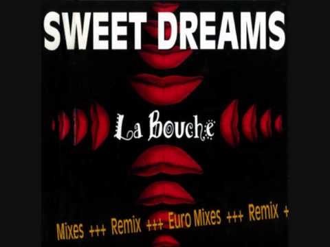 La Bouche - Sweet Dreams (Loveland UK Mix).wmv