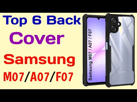 Samsung m07 / a07 / f07 back cover | best back cover for samsung m07 / a07 / f07