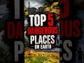 Top 5 most dangerous 😱places on Earth 🌎 #facts #trending #silentfacts #viral #dangerousplaces