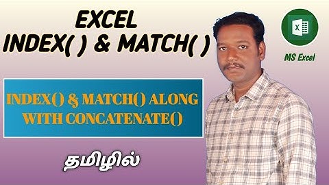 INDEX & MATCH WITH CONCATENATE IN MS EXCEL (TAMIL) | Kallanai YT