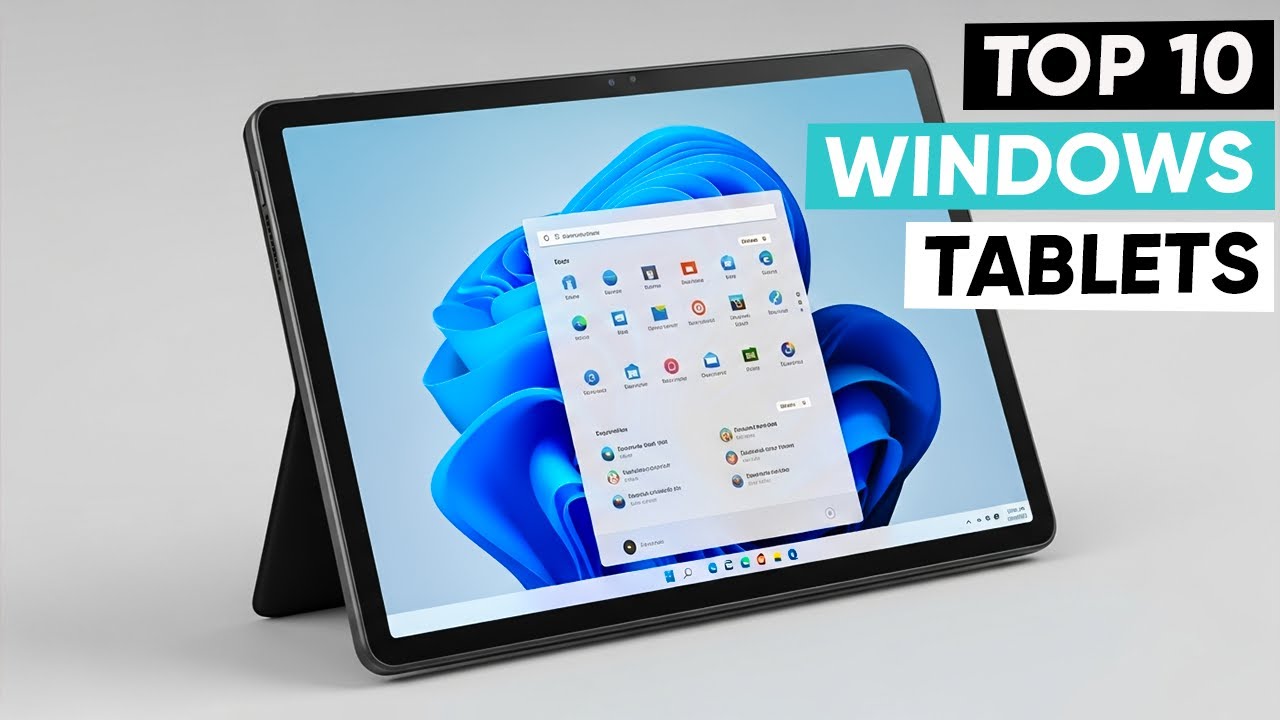 Top 10 Best Windows Tablet To Buy in 2025