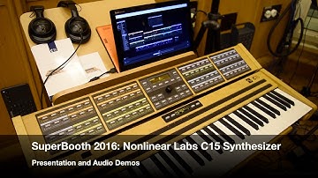 SuperBooth 2016: Nonlinear Labs C15 Synthesizer