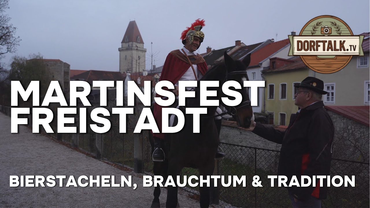 Heiliger Martin & Handwerkskultur – Ein besonderer Abend in Freistadt | Dorftalk.TV