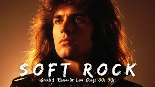Download Lagu BEST OF 80s 90s ROCK BALLADS | GREATEST HITS ROMANTIC LOVE SONGS | SOFT ROCK EMOTIONAL SONGS MP3