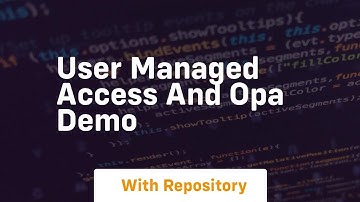 User managed access and opa demo