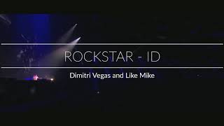 Rockstar - ID (Dimitri Vegas and Like Mike) Bringing the madness *REFLECTION* [Official music video]