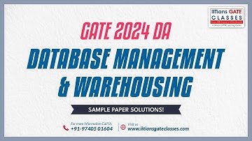 GATE 2024 DA Sample Paper Solution | Database Management & Warehousing | GATE DA/CS/IT/ Lectures