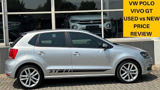 2022 VW Polo Vivo GT Used vs New Price Review | Monthly Installment | Cost Of Ownership | Extras