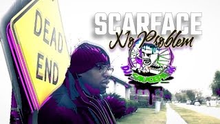 Scarface - No Problem (Official Slowed & Chopped Video) #DJSaucePark