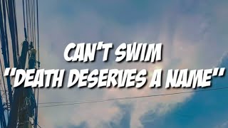 Can't Swim - Death Deserve a Name (Lirik)