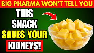 8 Snacks To REVERSE Kidney Damage (Most of You Have It But Don't Know)