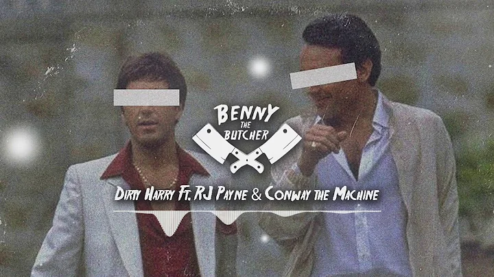 Benny the Butcher - Dirty Harry Ft. RJ Payne & Con...