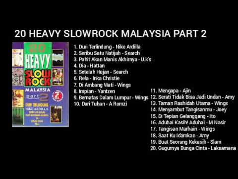 20 HEAVY SLOWROCK MALAYSIA PART 2