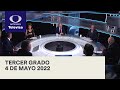 Tercer Grado - Programa Completo: 4 de Mayo 2022