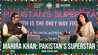 Mahira Khan: Pakistan's Superstar | Pakistan Literature Festival Quetta | Arts Council Karachi