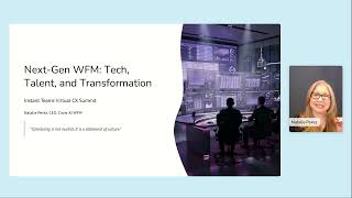 Next-Gen WFM: Tech, Talent, and Transformation I Instant Teams CX Virtual Summit 2026