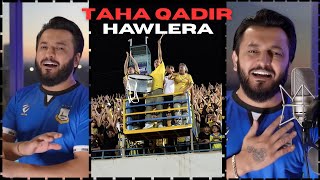 Taha Qadir- Hawlera