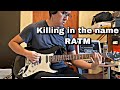 Killing in the name - Rage Against The Machine (Guitar cover)