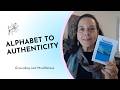 Alphabet to Authenticity