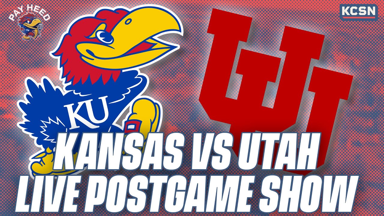 Kansas vs Utah LIVE Postgame Show | Jayhawks News, Analysis, Highlights & MORE