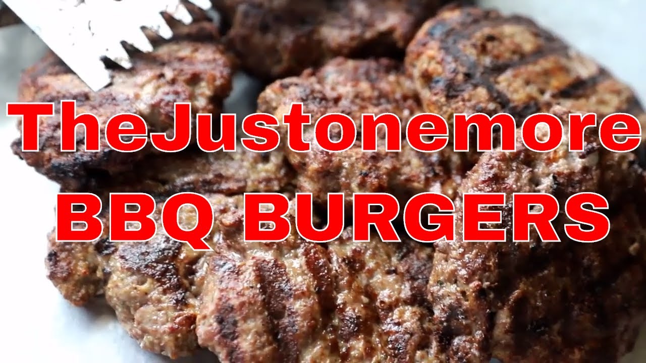 burgers thejustonemore way to BBQ hamburgers - YouTube