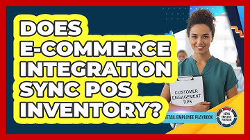 Does E-commerce Integration Sync POS Inventory?